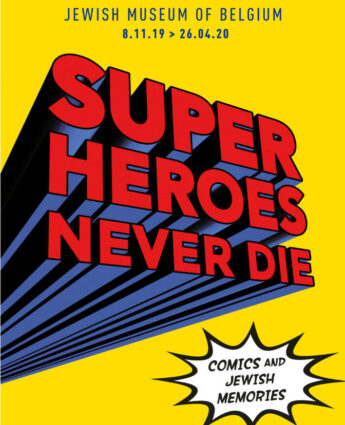 Affiche Superheroes Musée Juif de Belgique